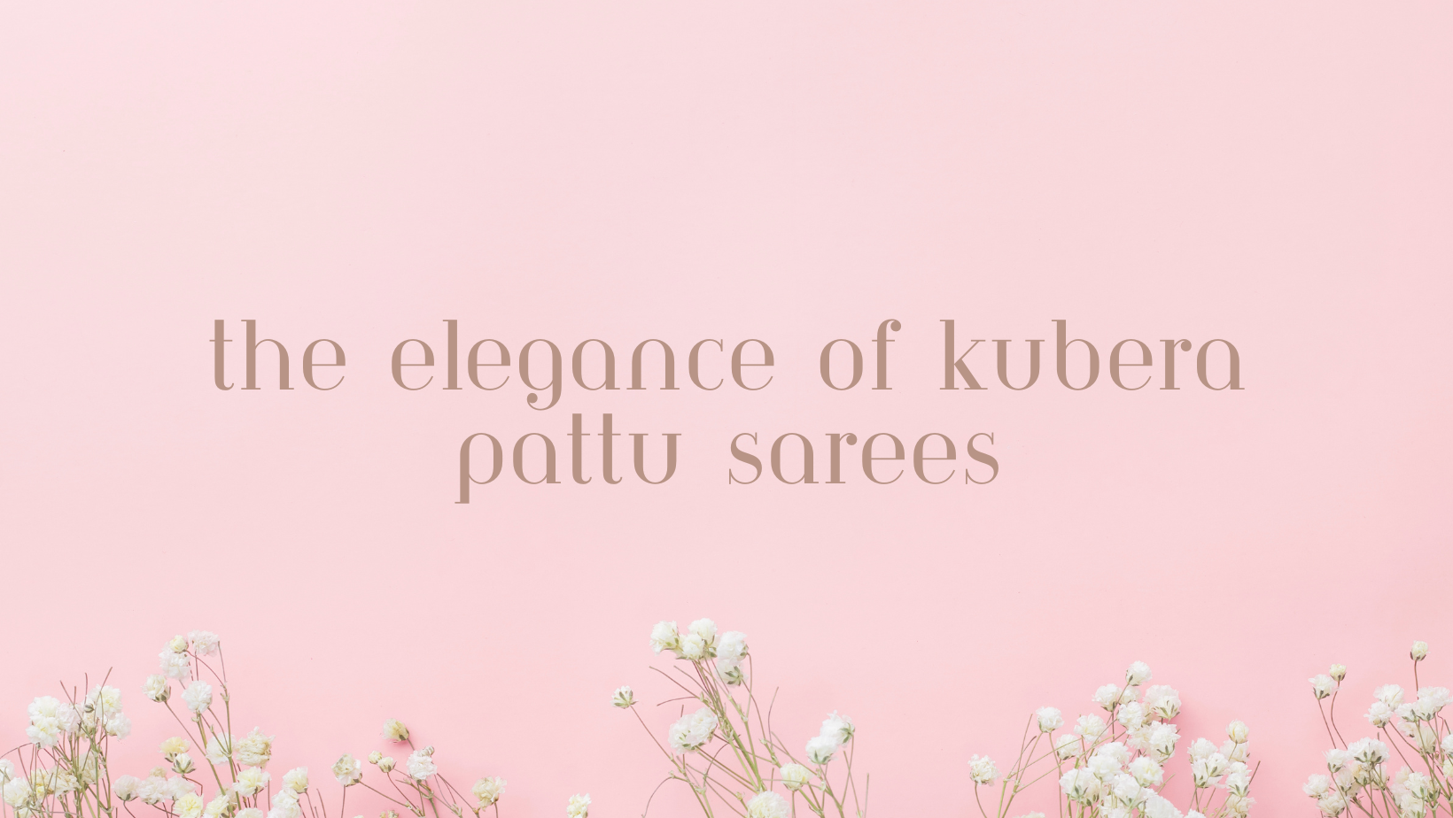 Unveiling the Elegance of Kubera Pattu Silk Sarees